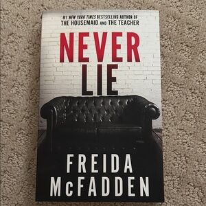 Never Lie by Freida McFadden Book